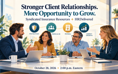 Grow Your Agency’s Income While Strengthening Your Client Relationships Webinar Wednesday, October 28, 2026 | 2:00 p.m. Eastern | Microsoft Teams